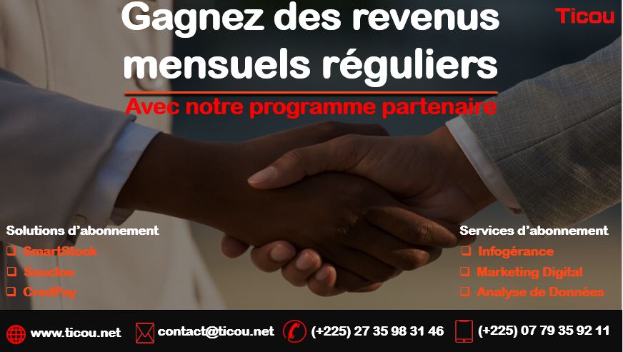gagnez des commissions à vie devenant partenaire chez ticou sarl